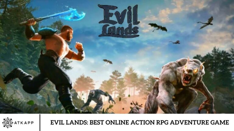 Evil Lands: Best Online Action RPG Adventure Game