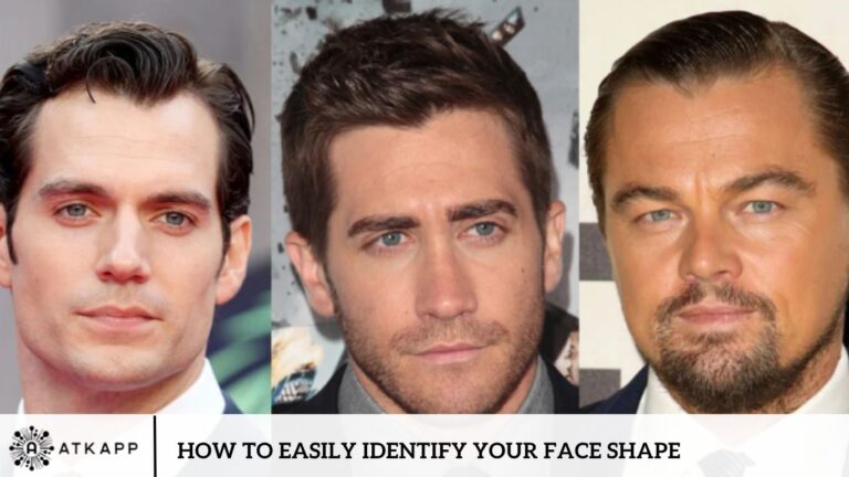 How to Easily Identify Your Face Shape